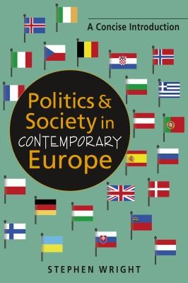 Politics and Society in Contemporary Europe book cover