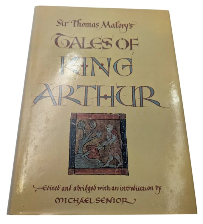 Sir Thomas Malory's Tales of King Arthur, edited and abridged by Michael Senior - original copy photo 1