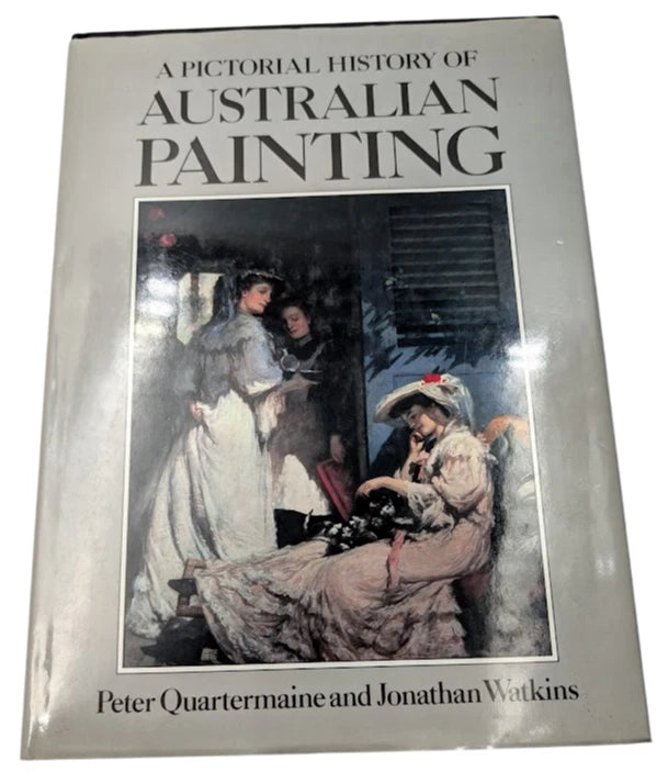 A Pictorial History of Australian Painting by Peter Quartermaine - original copy photo 1