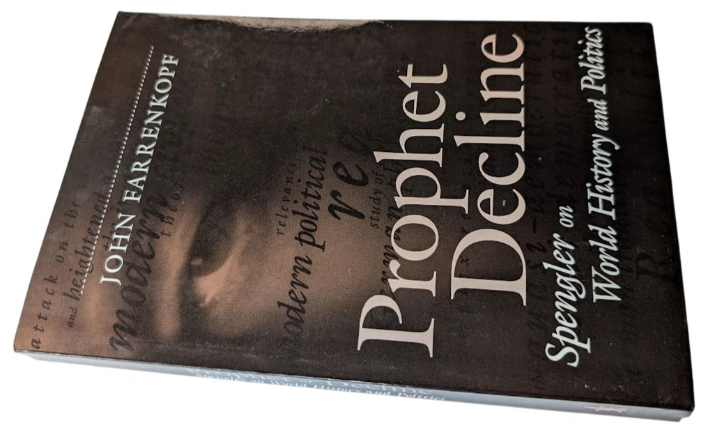 Prophet of Decline: Spengler on World History and Politics - actual copy, photograph 3