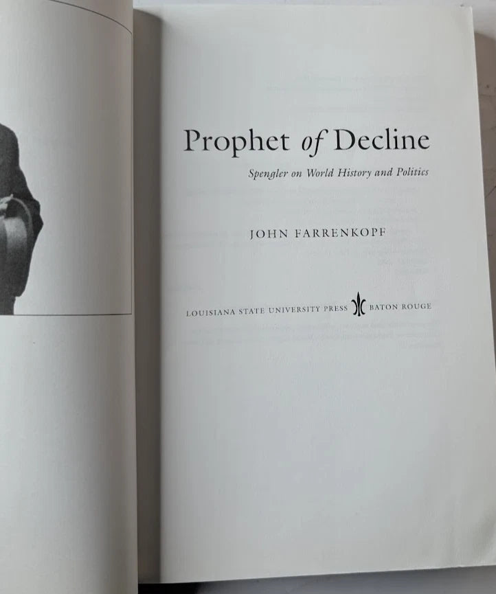 Prophet of Decline: Spengler on World History and Politics - actual copy, photograph 4