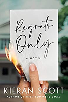 Cover of Regrets Only by Kieran Scott