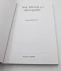 Wik, Mining and Aborigines SIGNED by Paul Kauffman