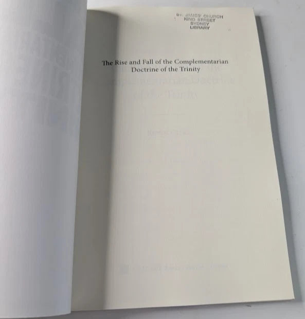 The Rise and Fall of the Complementarian Doctrine of the Trinity