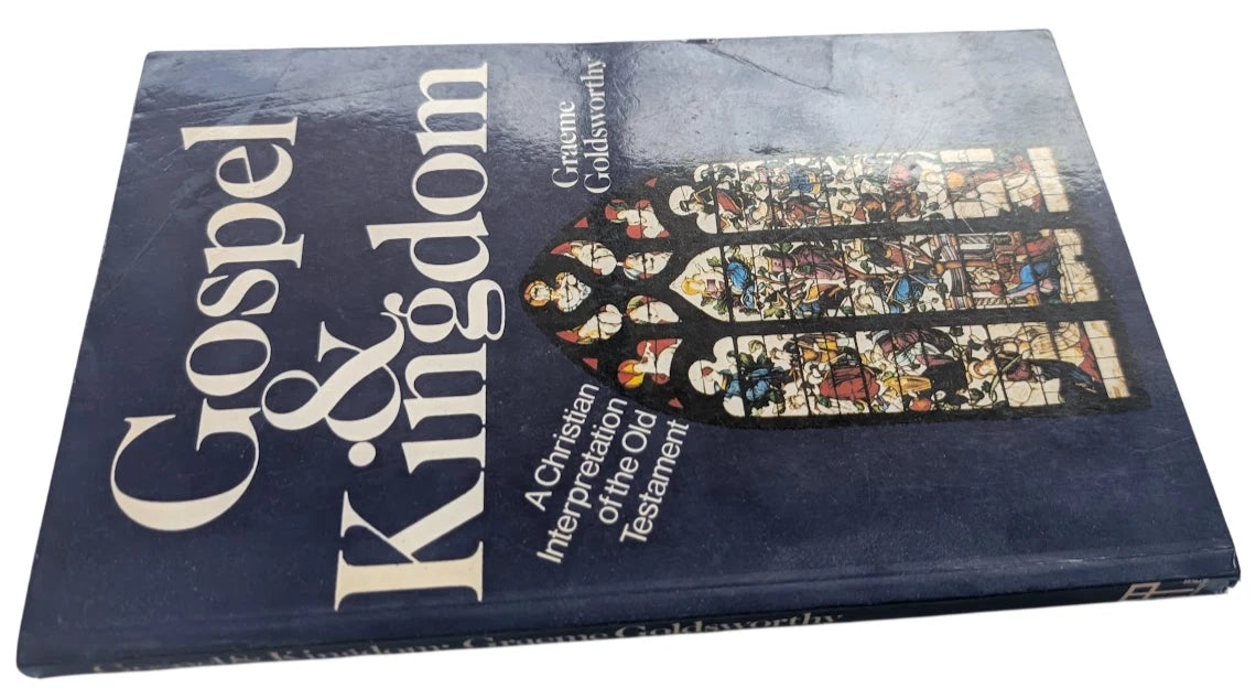 Gospel and Kingdom: A Christian Interpretation of the Old Testament