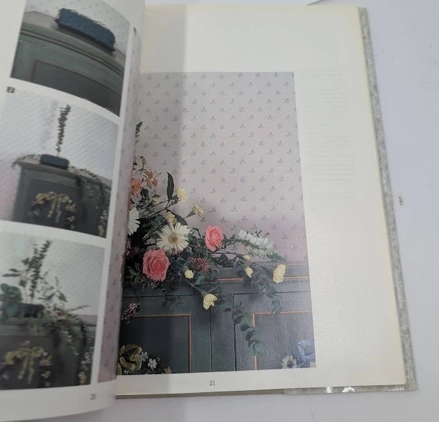 Arranging Flowers: Techniques of Floristry