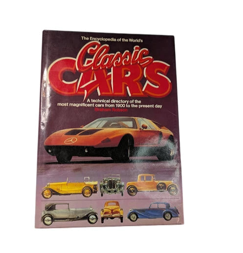 The Encyclopedia of the Worlds Classic Cars HC