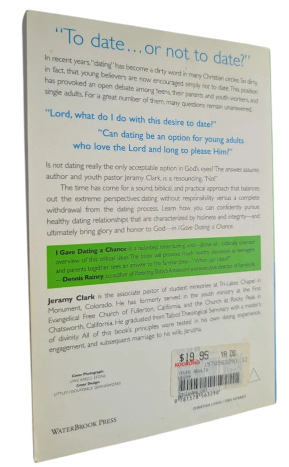 I Gave Dating a Chance: A Biblical Perspective to Balance the Extremes
