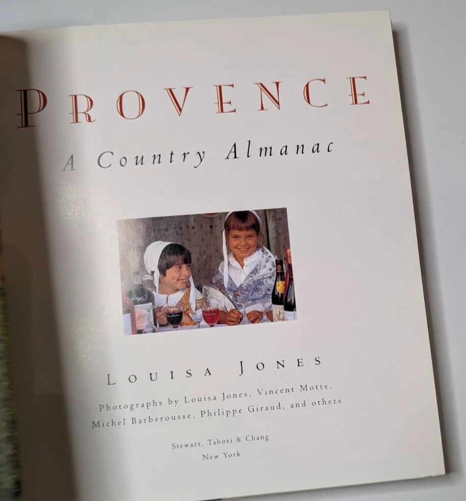 Provence: A Country Almanac
