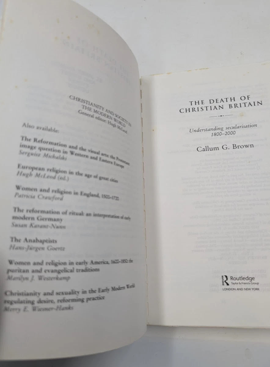 The Death of Christian Britain (Christianity and Society in the Modern World)