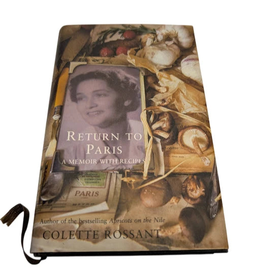 Return to Paris: A Memoir with Recipes HC