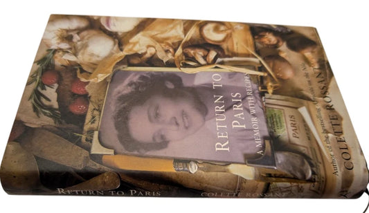 Return to Paris: A Memoir with Recipes HC