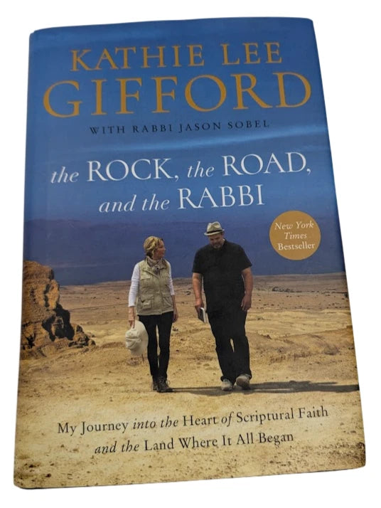 The Rock, the Road, and the Rabbi: My Journey into the Heart of Scriptural Faith and the Land Where It All Began