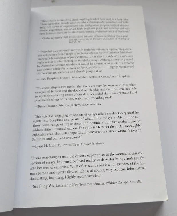 Grounded in the Body, in Time and Place, in Scripture: Papers by Australian Women Scholars in the Evangelical Tradition (Australian College of Theology Monograph Series)