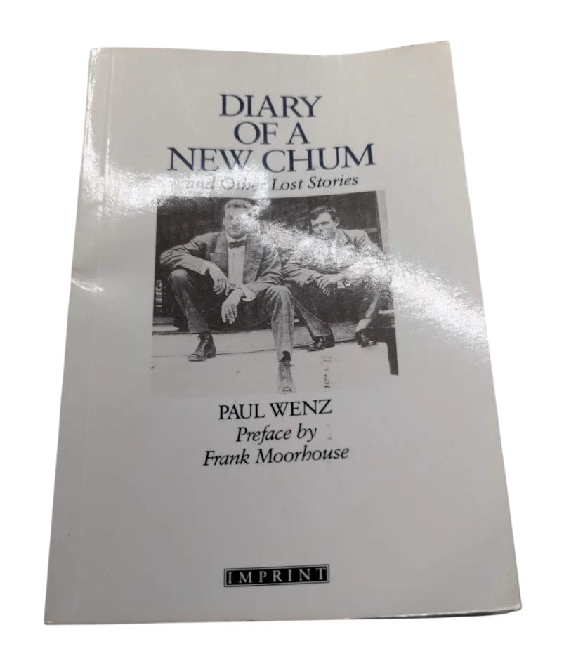 The Diary of a New Chum: And Other Lost Stories (Imprint classics) by Paul Wenz - front cover