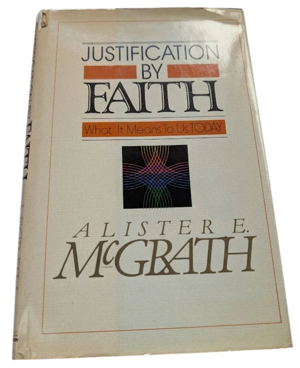 Justification by Faith: What It Means for Us Today - front cover