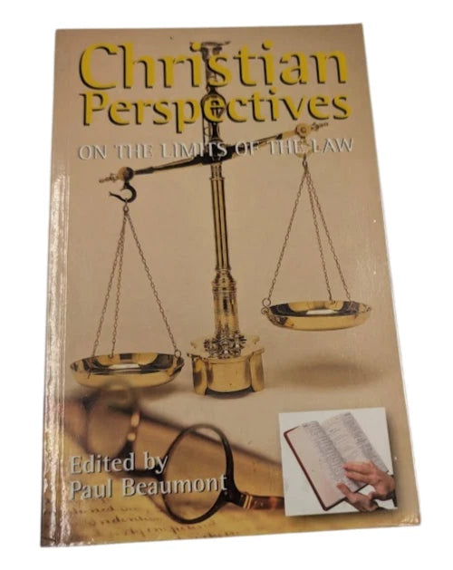 Christian Perspectives on the Limits of Law by Paul Beaumont - front cover