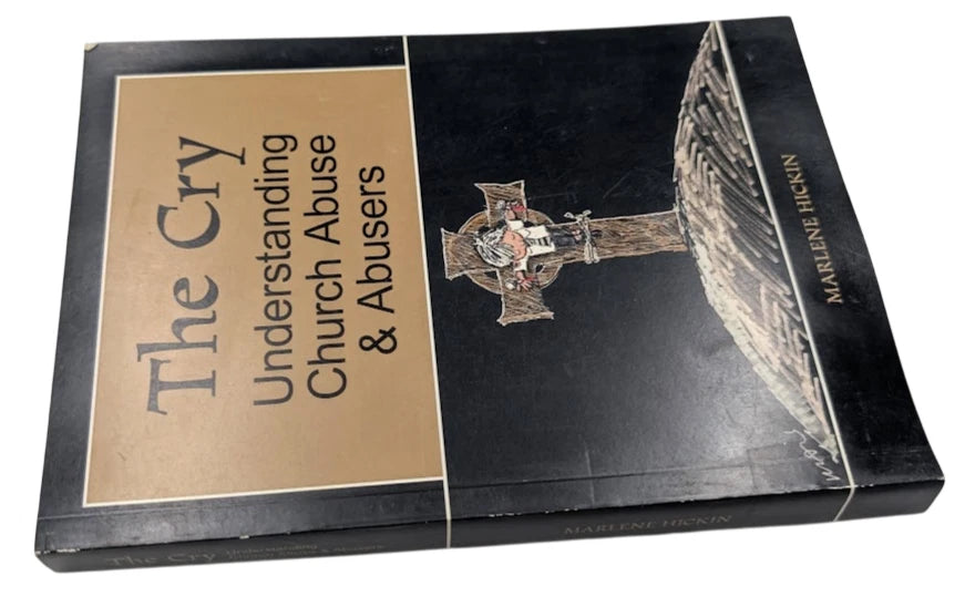 The Cry: Understanding Church Abuse & Abusers