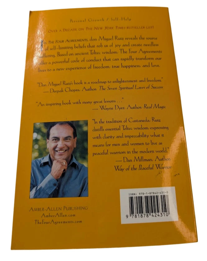 The Four Agreements: A Practical Guide to Personal Freedom