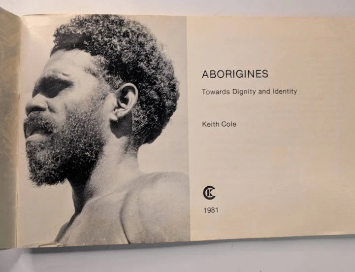 Aborigines: Towards Dignity and Identity