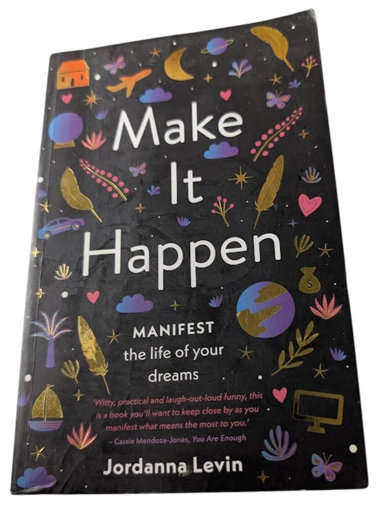 Make It Happen Jordanna Levin Paperbackl Manifestation Self Help Mindset