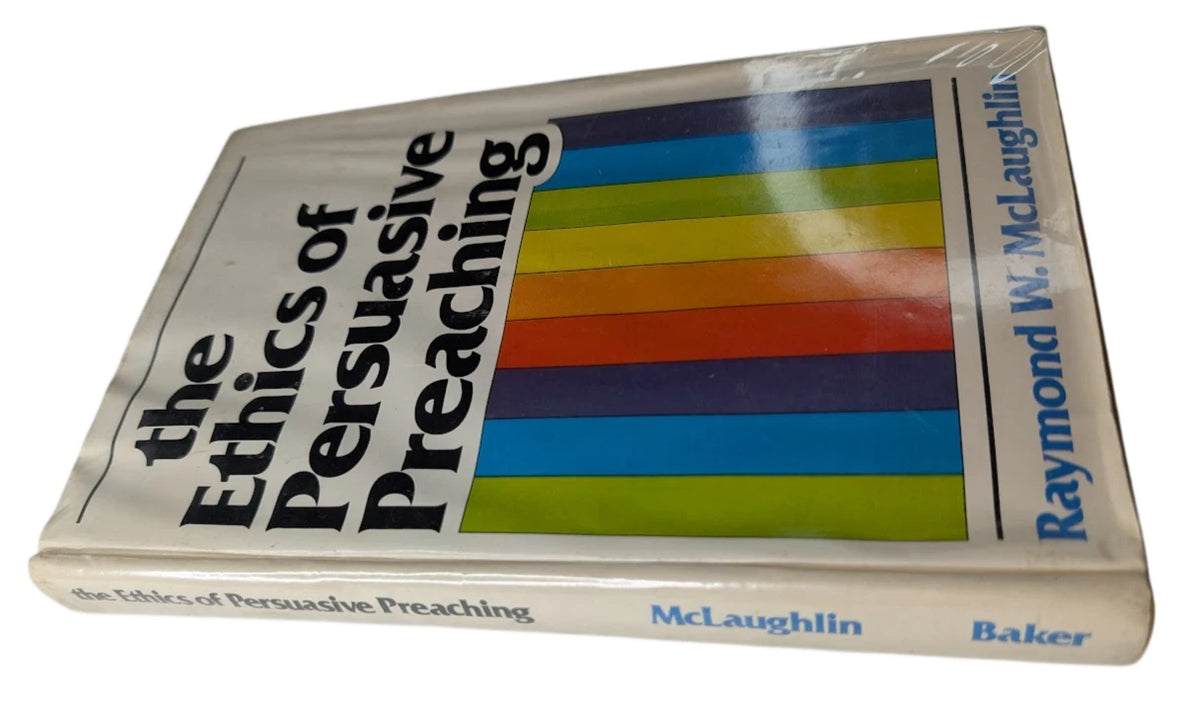 The Ethics of Persuasive Preaching