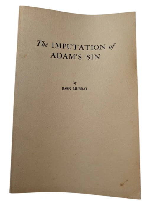 The Imputation of Adam’s Sin
