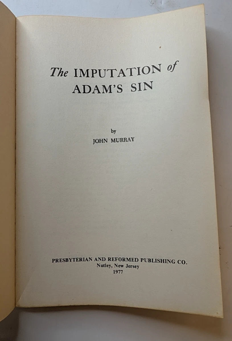The Imputation of Adam’s Sin