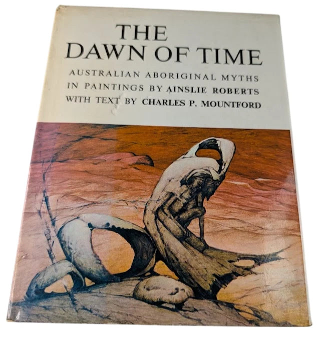 The Dawn Of Time: Australian Aboriginal Myths in Paintings