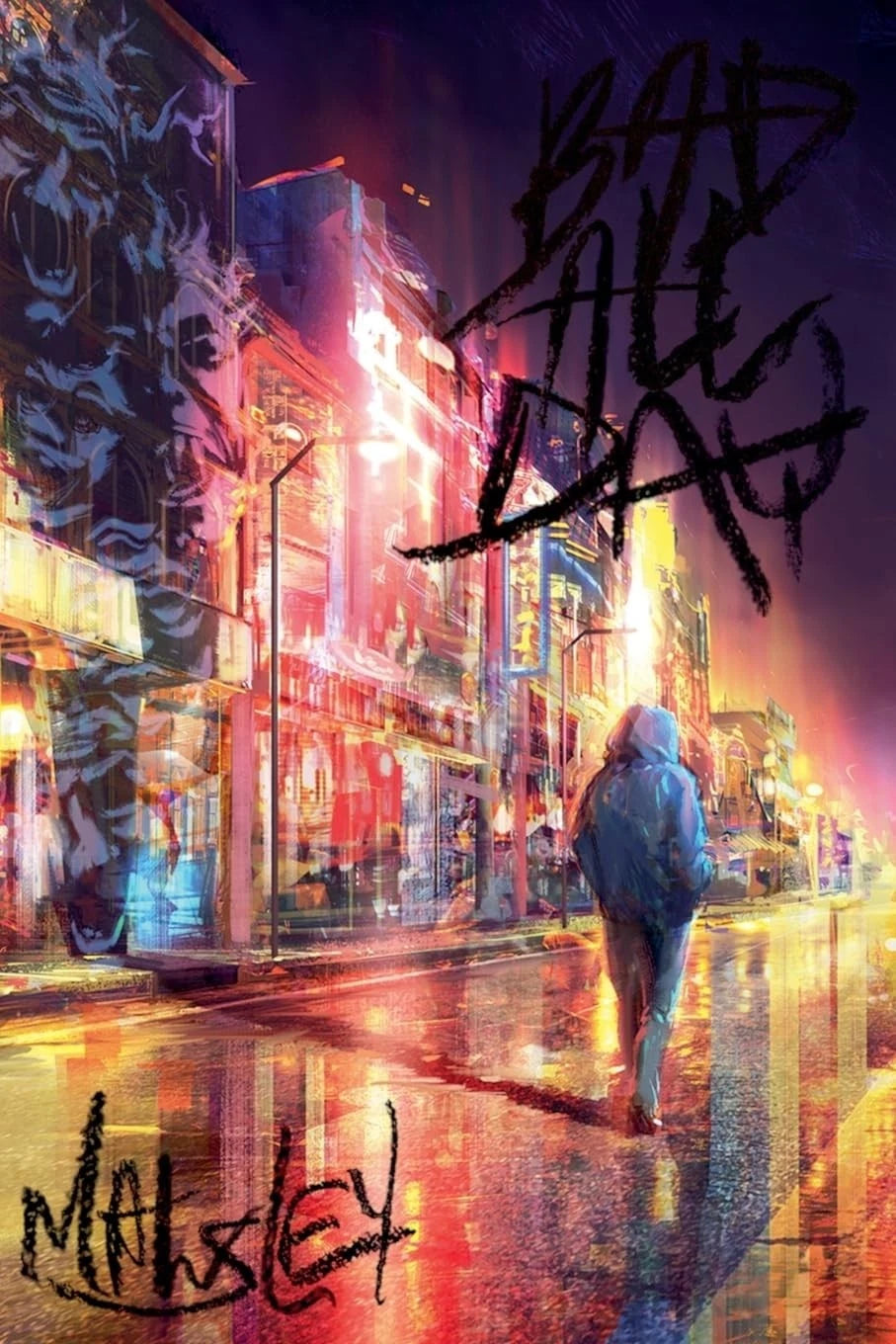 Bad All Day (Old Town)