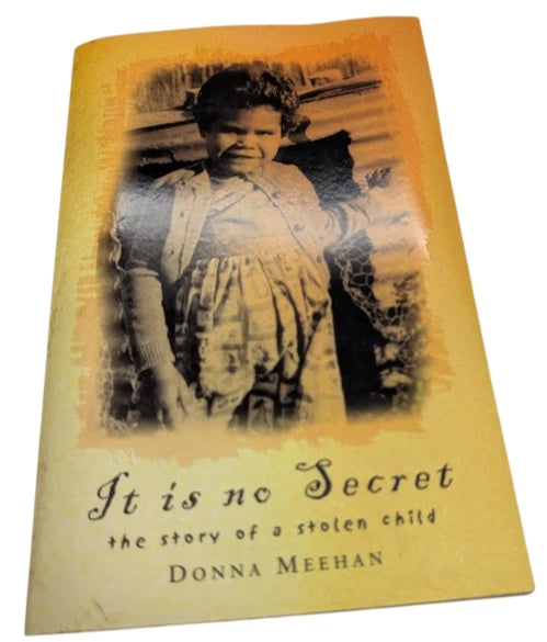 It Is No Secret: The Story of a Stolen Child