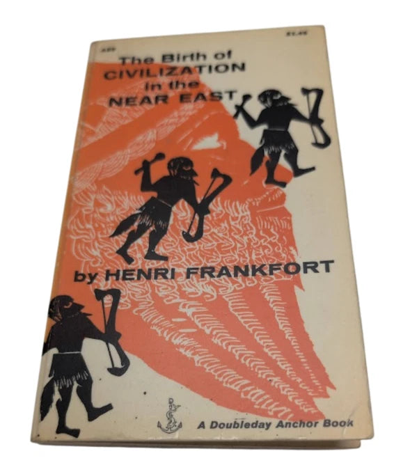 The Birth of Civilization in the Near East