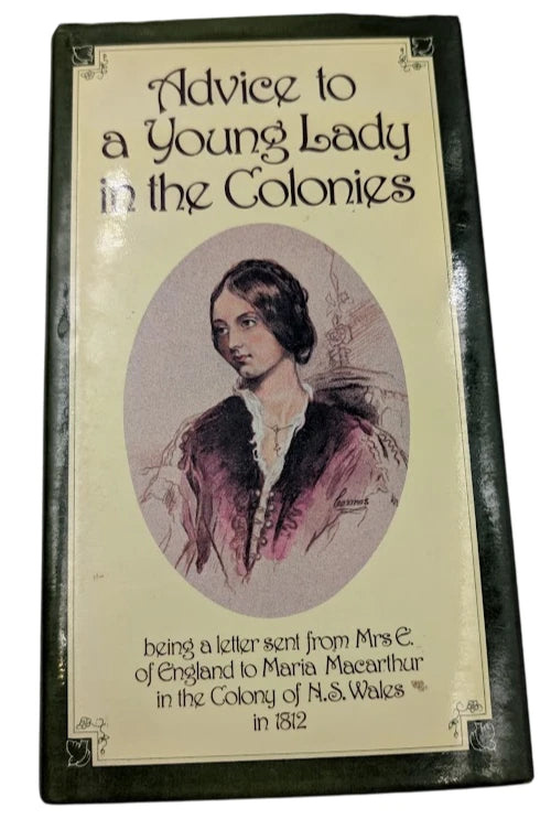 Advice to a Young Lady in the Colonies