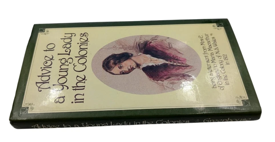 Advice to a Young Lady in the Colonies