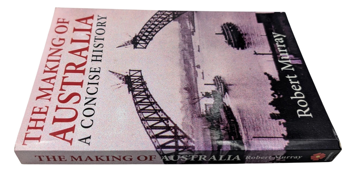 The Making of Australia: A Concise History actual copy photo 3