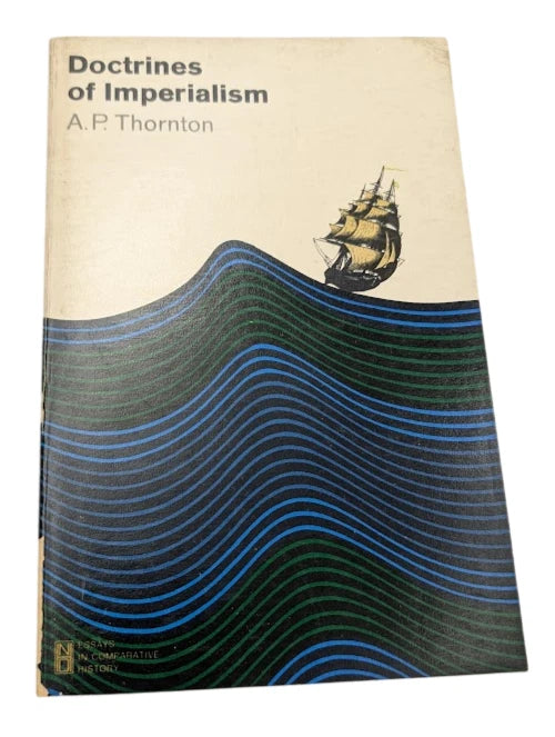 Doctrines of Imperialism by A P Thornton