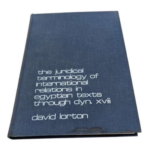 Juridical Terminology of International Relations in Egyptian texts - Lorton