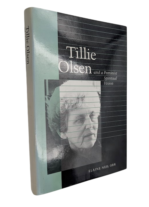 Tillie Olsen and a Feminist Spiritual Vision by Elaine Neil Orr - book detail 3