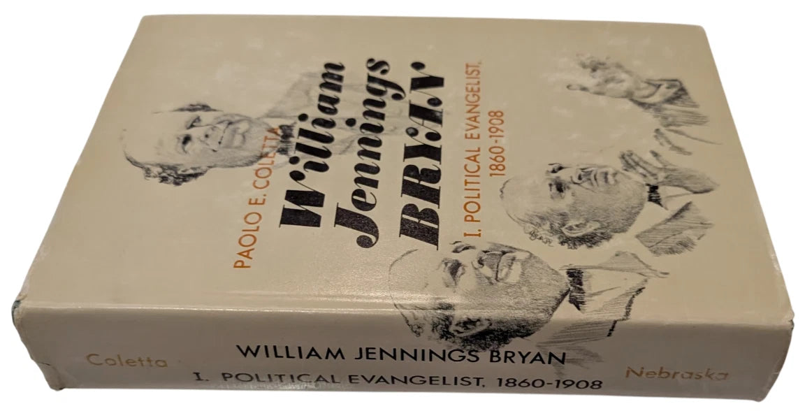 William Jennings Bryan, Volume 1: Political Evangelist, 1860-1908, copy photograph 2
