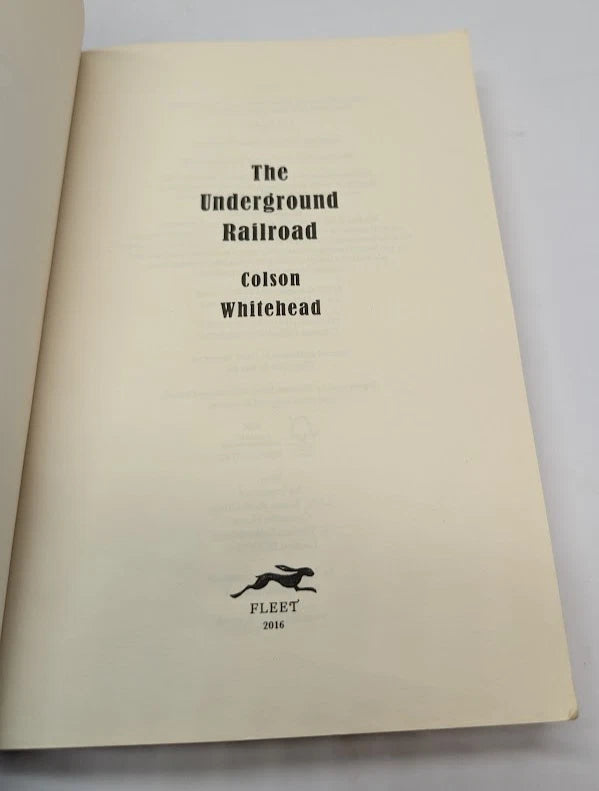 The Underground Railroad by Colson Whitehead - Historical Fiction