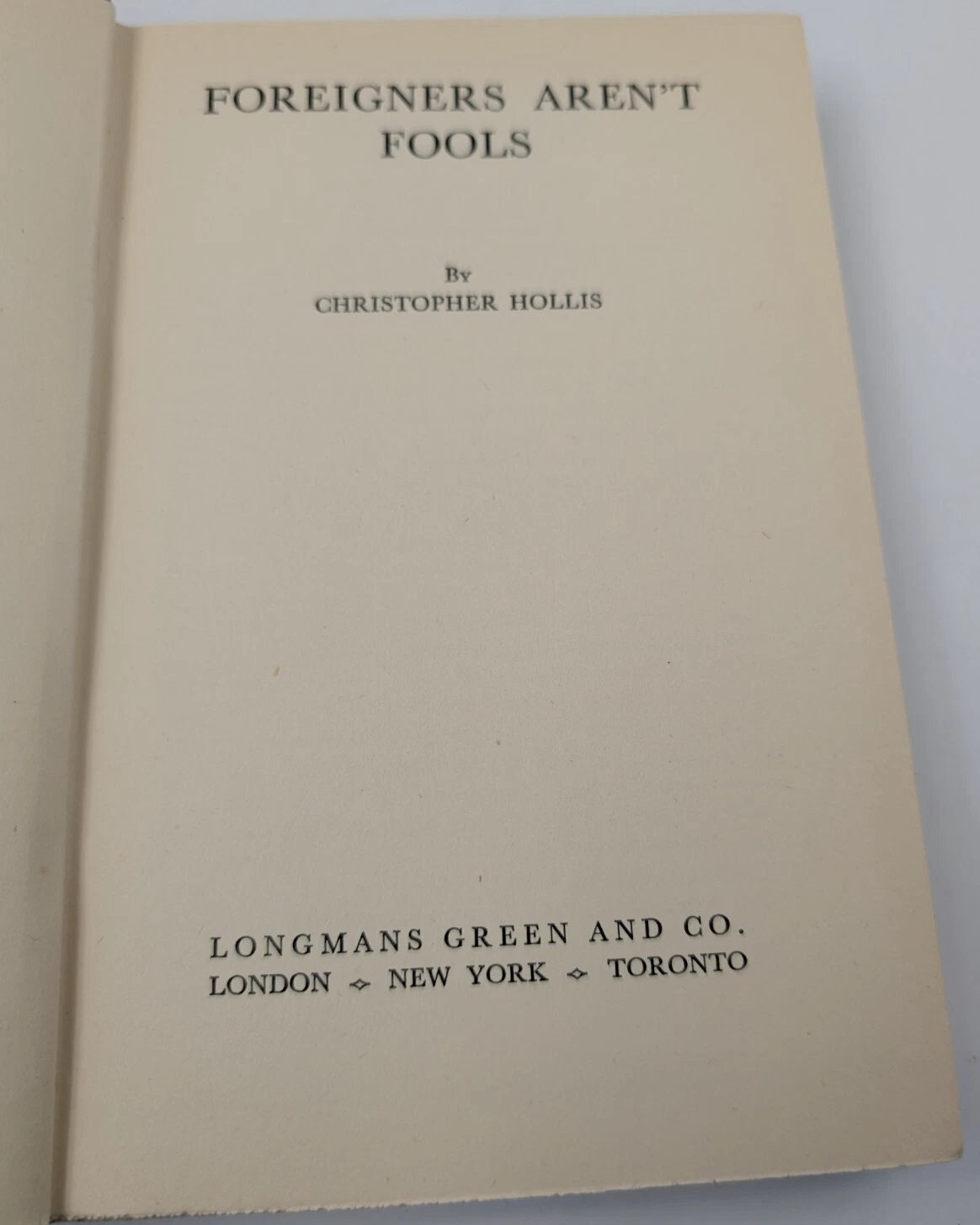Foreigners Aren't Fools Christopher Hollis HC 1936 Politics International photo 6