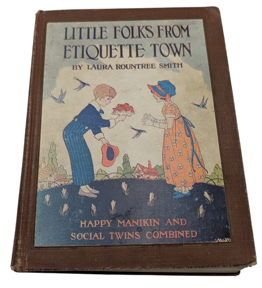 Little Folks from Etiquette Town: Happy Manikin and Social Twins Combined - front cover