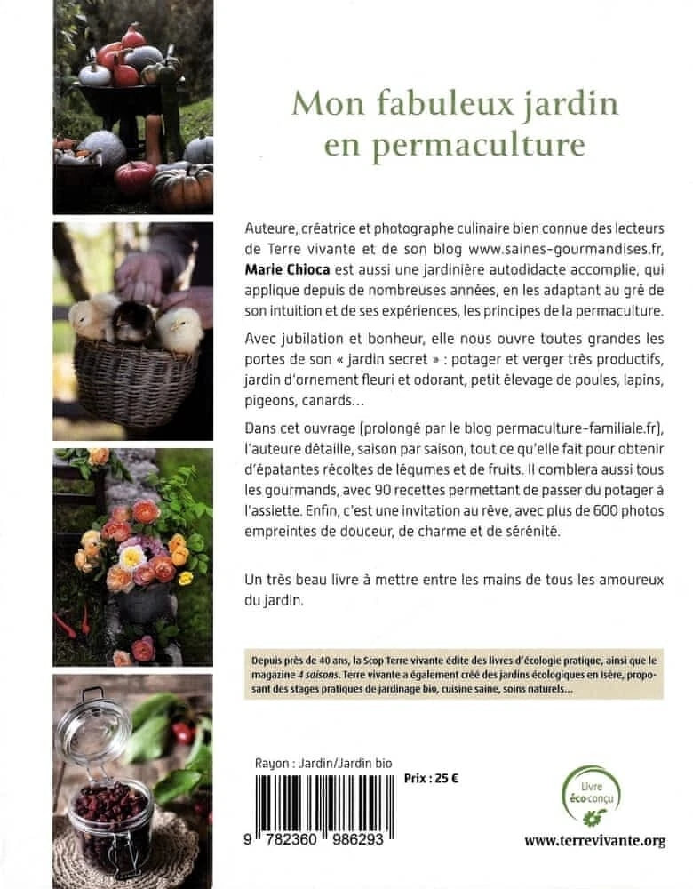 Mon fabuleux jardin en permaculture Legumes fruits fleurs  HC French 2021
