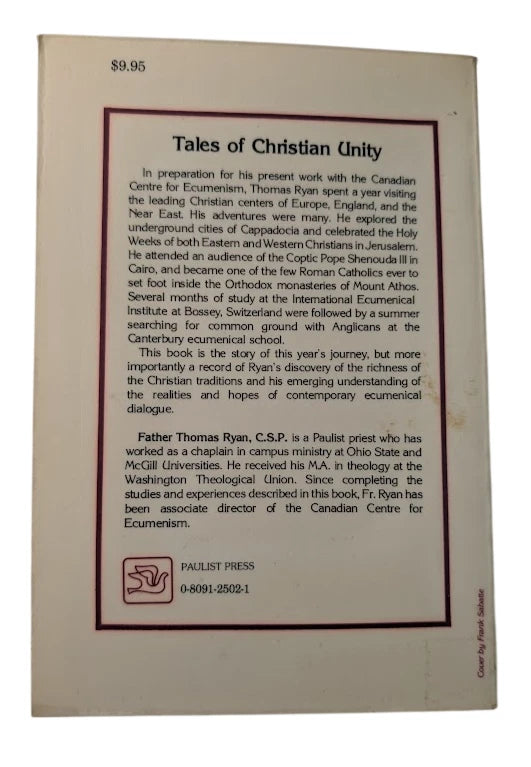 Tales of Christian Unity Adventures of an Ecumenical Pilgrim