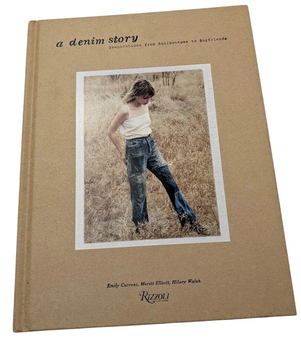 Denim Story Meritt Elliott HC 2014 Fashion Style Jeans Design Vintage 1