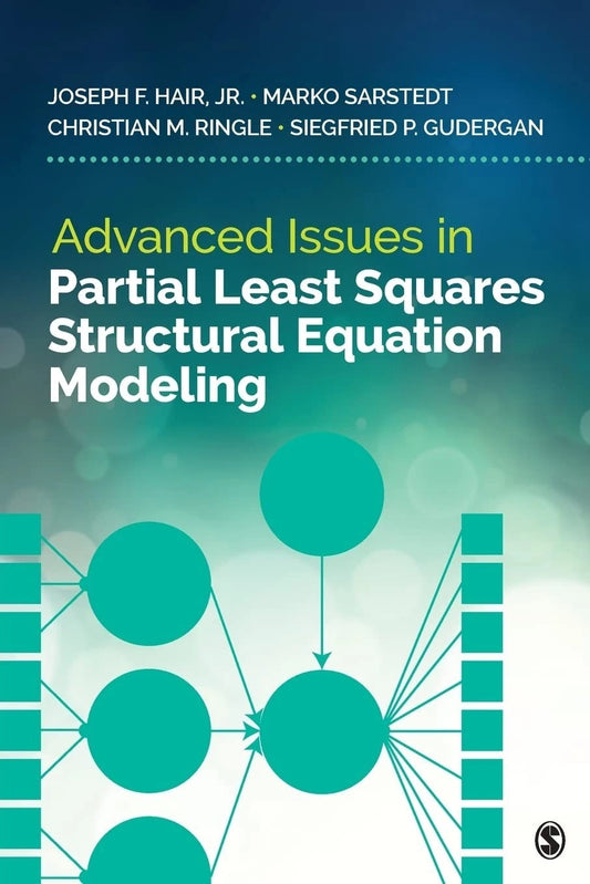 Advanced Issues Partial Least Squares Structural Equation Modeling by Ringle & Hair