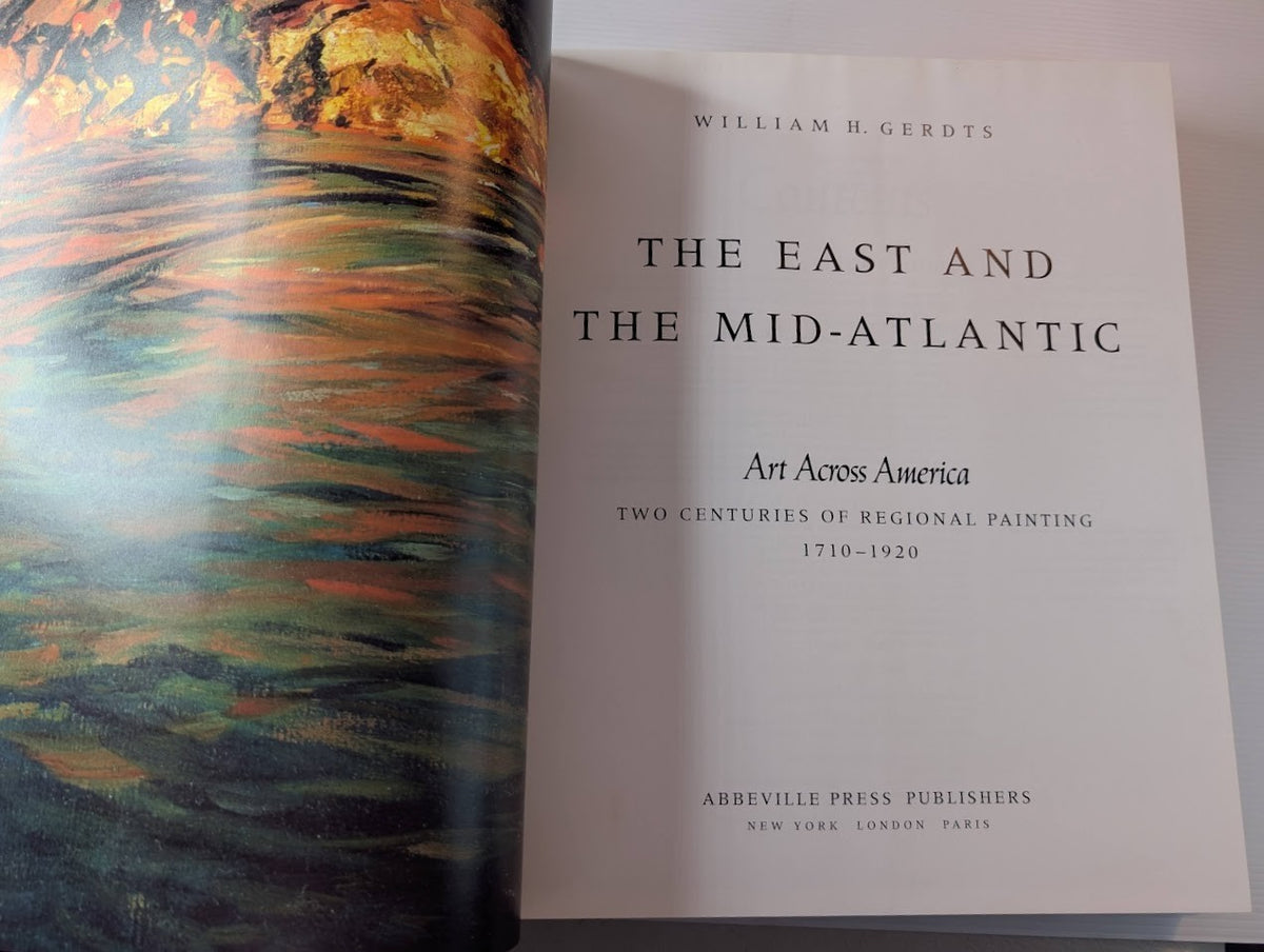 Art Across America : the East and the Mid-Atlantic by William H. Gerdts - book detail 5
