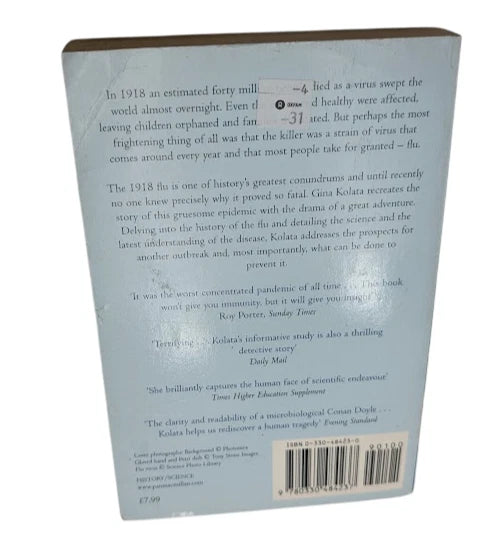 Flu: The Story of the Great Influenza Pandemic by Gina Kolata