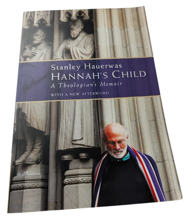 Hannah's Child by Stanley Hauerwas – actual pre-owned copy, photo 1 of 7