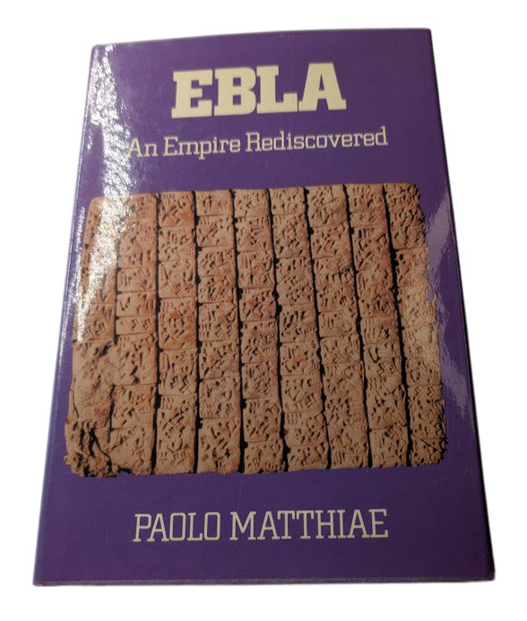 Ebla: An Empire Rediscovered by Paolo Matthiae – actual copy photo 4 of 7